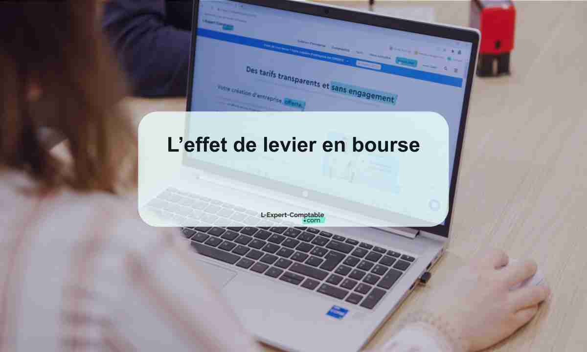 L’effet de levier en bourse