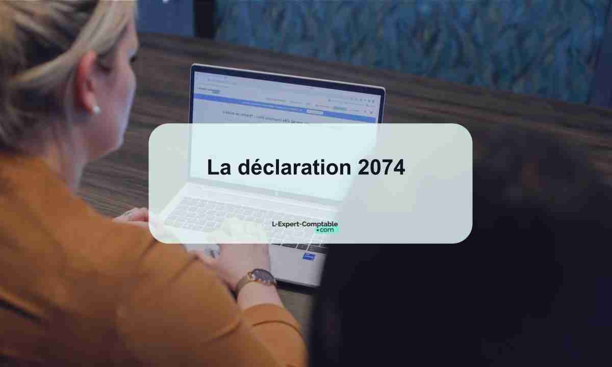 La déclaration 2074