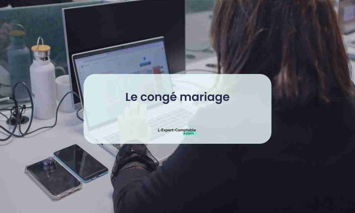 Le congé mariage