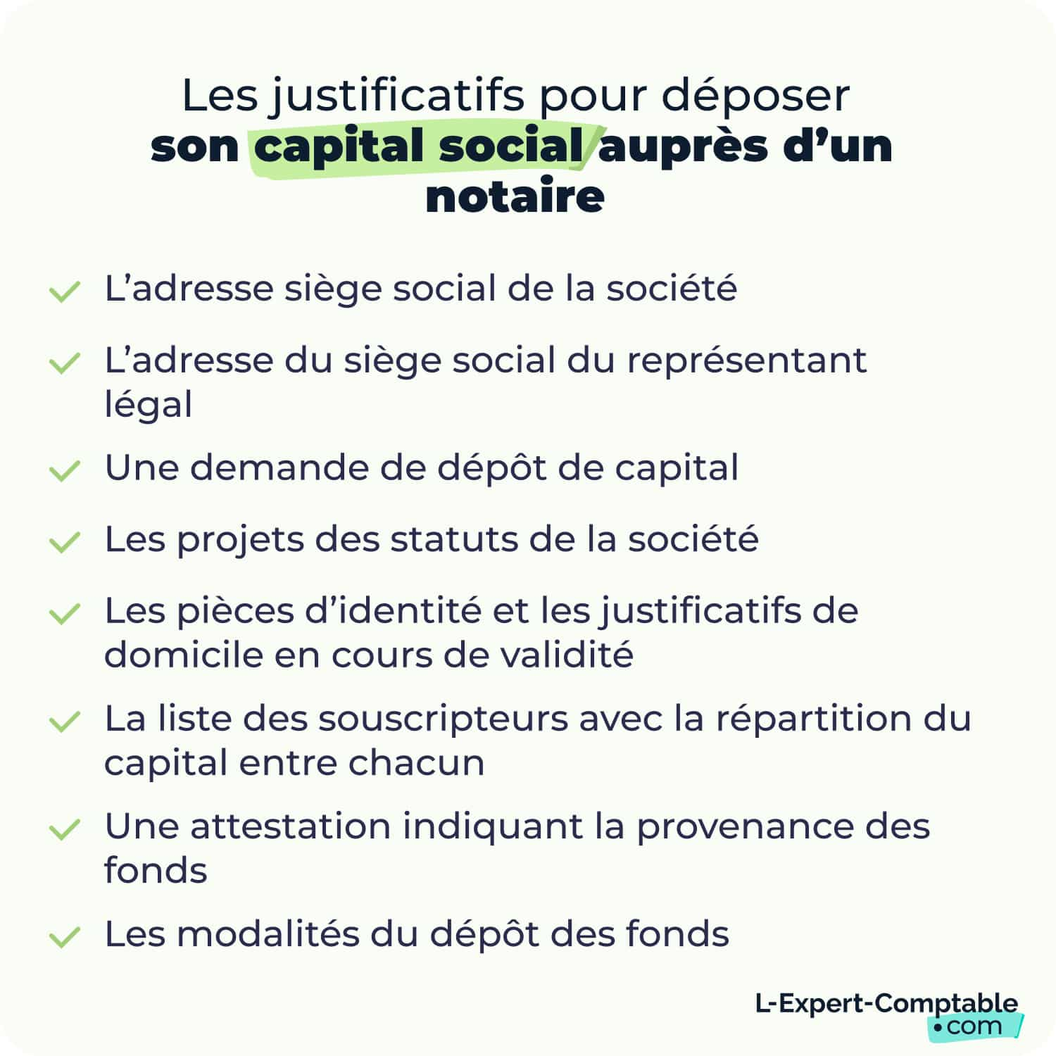 Les justificatifs pour déposer son capital social au notaire